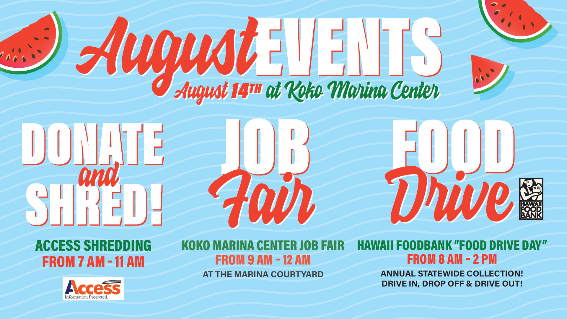 August Events at Koko Marina Center