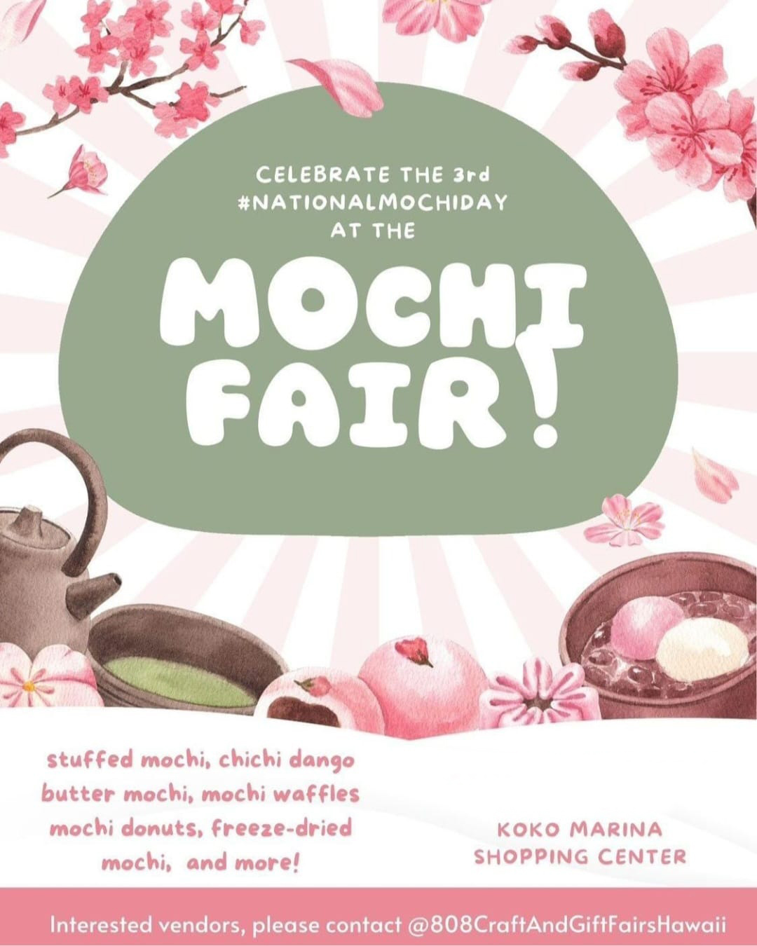 Mochi Fair Event celebrating National Mochi Day at Koko Marina Center