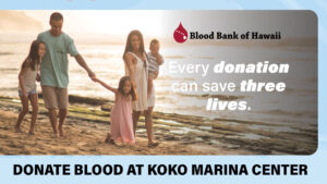 Donate blood at Koko Marina Center by Blood Bank of Hawaii